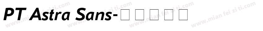 PT Astra Sans字体转换